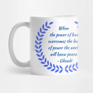 The World Will Know Peace Mug